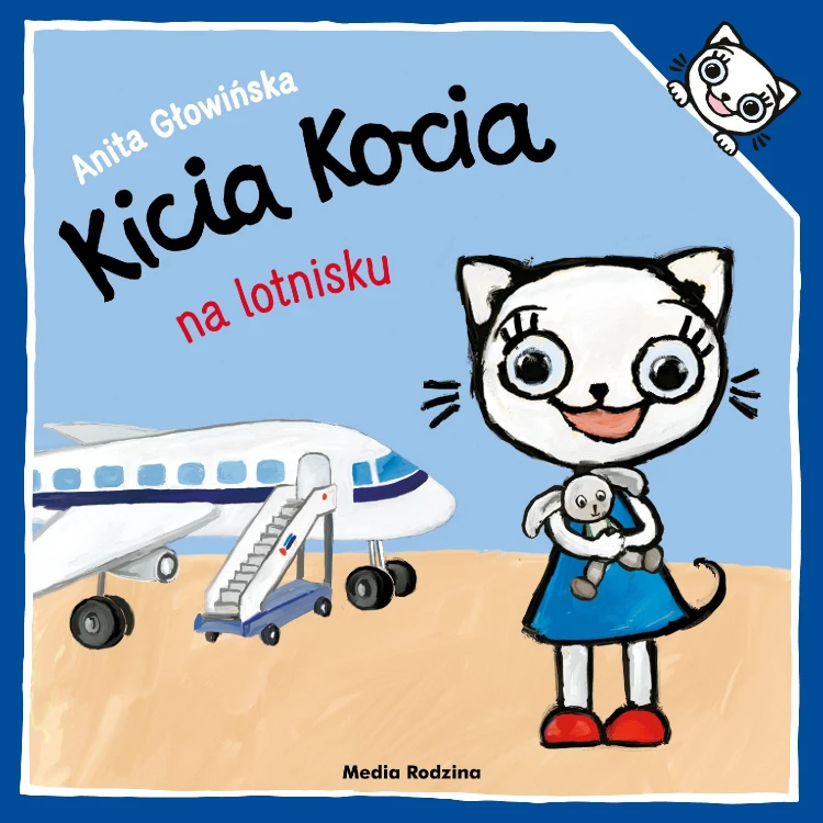 Kicia Kocia na lotnisku, Anita Głowińska
