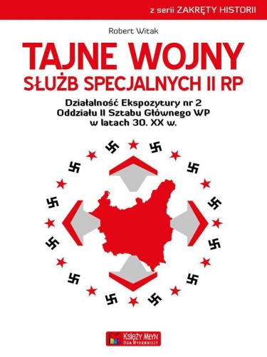 Tajne wojny służb specjalnych II RP...