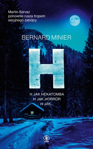 H. Martin Servaz, Bernard Minier