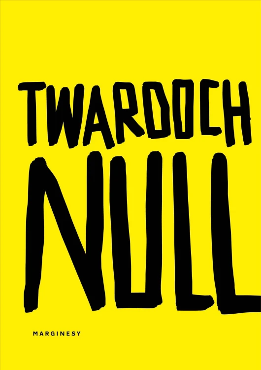 Null, Szczepan Twardoch