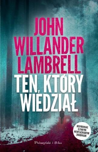 Ten, który wiedział. Eurell i Krantz. Tom 1