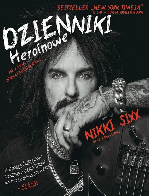 Dzienniki heroinowe, Nikki Sixx
