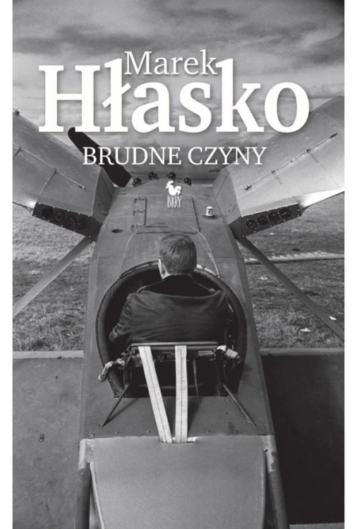 Brudne czyny, Marek Hłasko