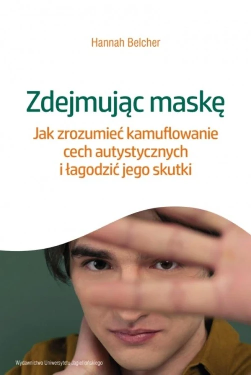 Zdejmując maskę. Jak zrozumieć kamuflowanie...