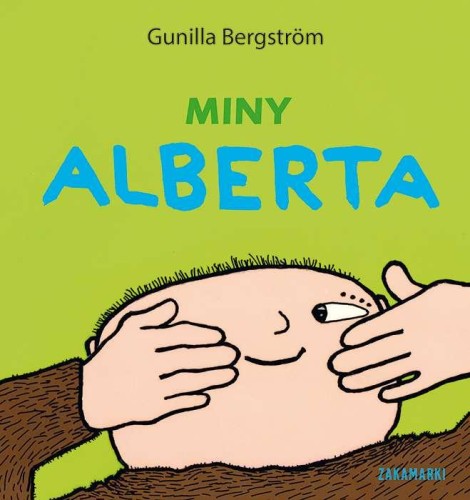 Miny Alberta, Gunilla Bergström