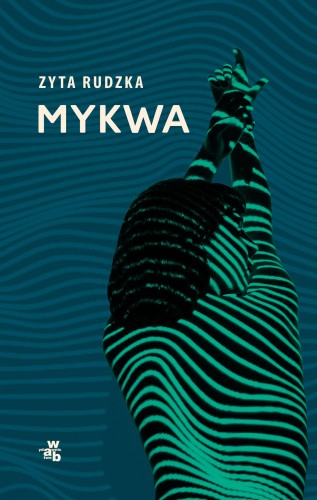 Mykwa, Zyta Rudzka