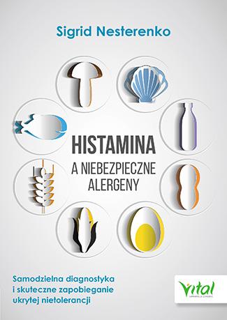 Histamina a niebezpieczne alergeny samodzielna...