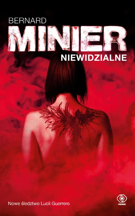Niewidzialne, Bernard Minier