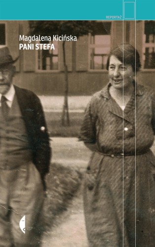 Pani Stefa wyd. 2022, Magdalena Kicińska