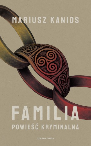 Familia, Mariusz Kanios