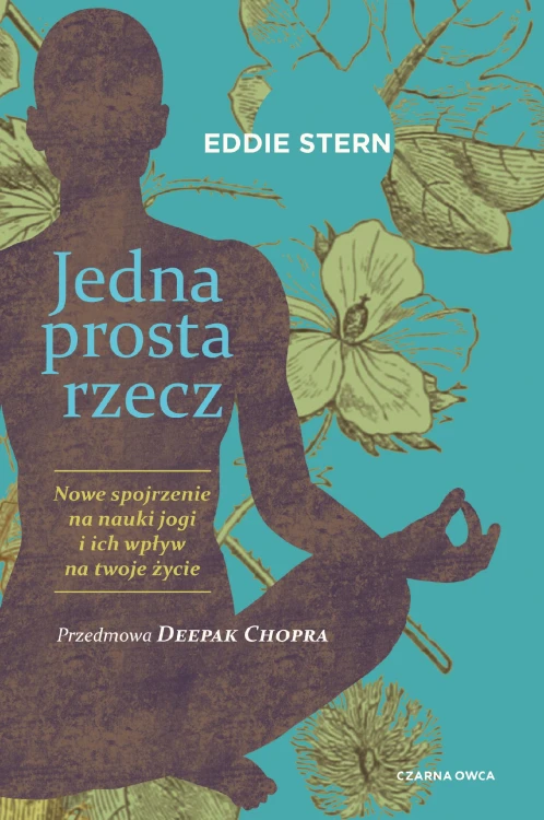 Jedna prosta rzecz. Nowe spojrzenie na nauki...