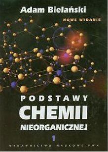 Podstawy chemii nieorganicznej Tom 1