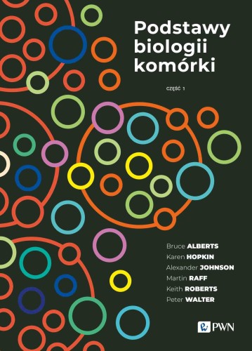 Podstawy biologii komórki. Część 1