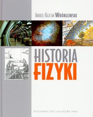 Historia fizyki, Andrzej Kajetan Wróblewski