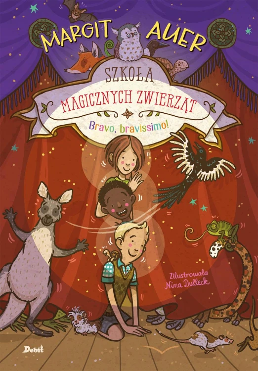 Bravo, bravissimo!. Szkoła magicznych...