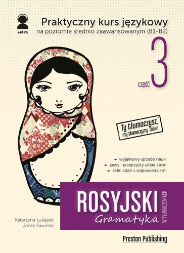 Rosyjski w tłumaczeniach. Gramatyka 3. Poziom...