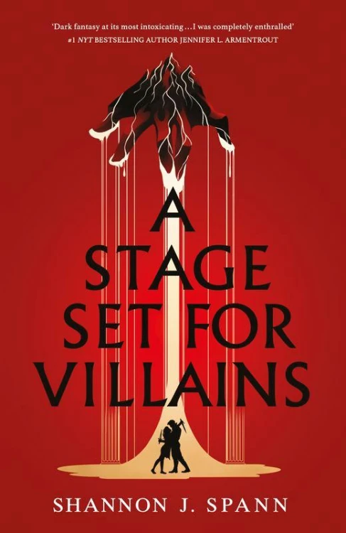 A Stage Set for Villains, Shannon J. Spann
