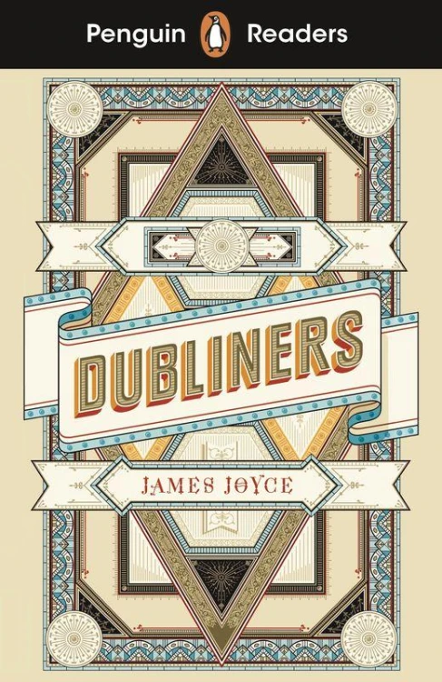 Dubliners. Penguin Readers Level 6 wer. angielska