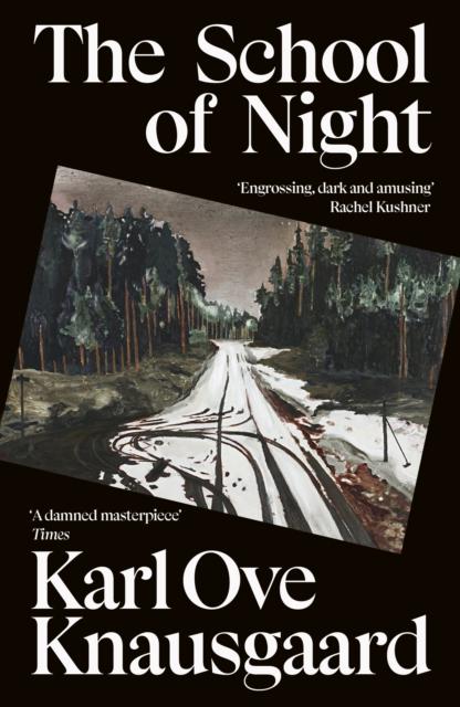 The School of Night, Karl Ove Knausgaard