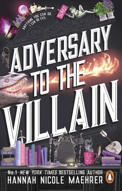 Adversary to the Villain, Hannah Nicole Maehrer