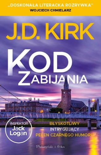 Kod zabijania. Seria o inspektorze Jacku...