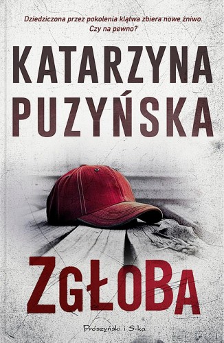 Zgłoba. Lipowo. Tom 15, Katarzyna Puzyńska