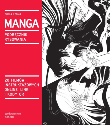 MANGA. Podręcznik rysowania wyd. 2023, Sonia Leong