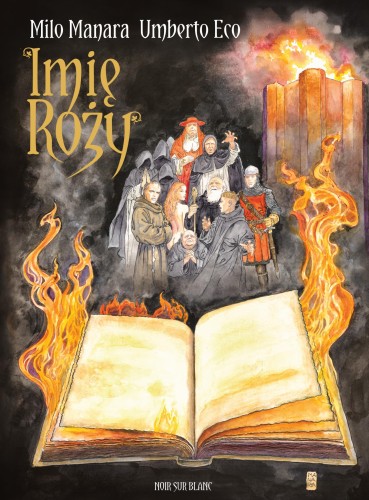 Imię róży. Powieść graficzna. Tom 2, Umberto Eco
