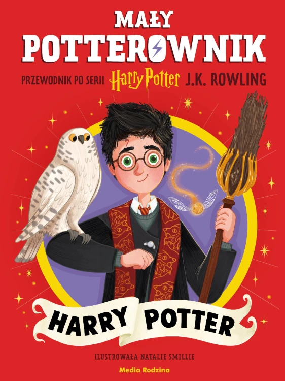 Harry Potter. Przewodnik po serii Harry...