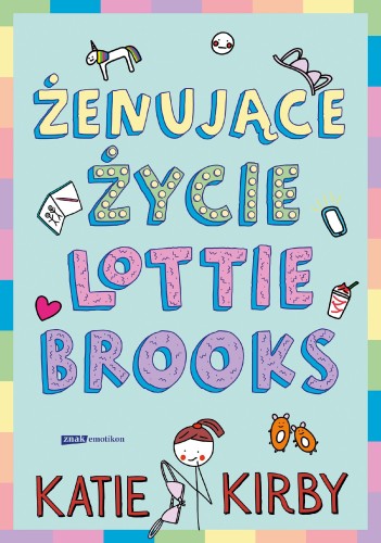 Żenujące życie Lottie Brooks wyd. 2025