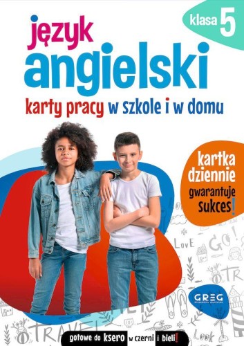 Język angielski. Karty pracy w szkole i w...