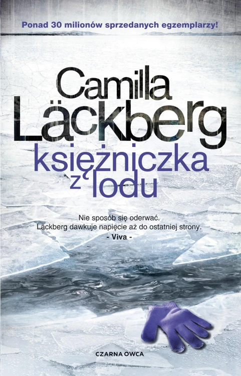Księżniczka z lodu. Saga o Fjallbace. Tom 1...