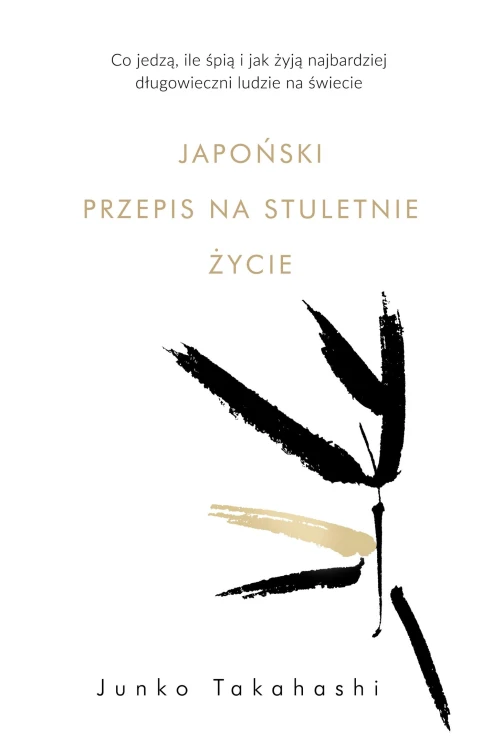 Japoński przepis na stuletnie życie. Co jedzą,...