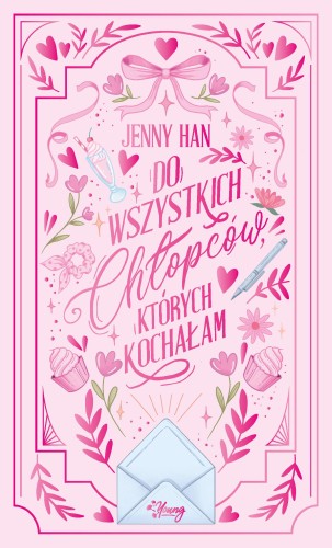 Do wszystkich chłopców, których kochałam. Tom...