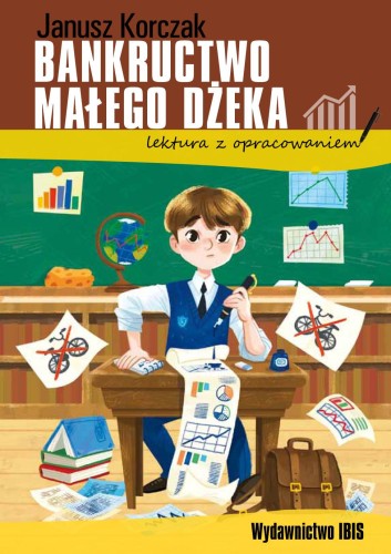 Bankructwo małego Dżeka. Lektura z opracowaniem