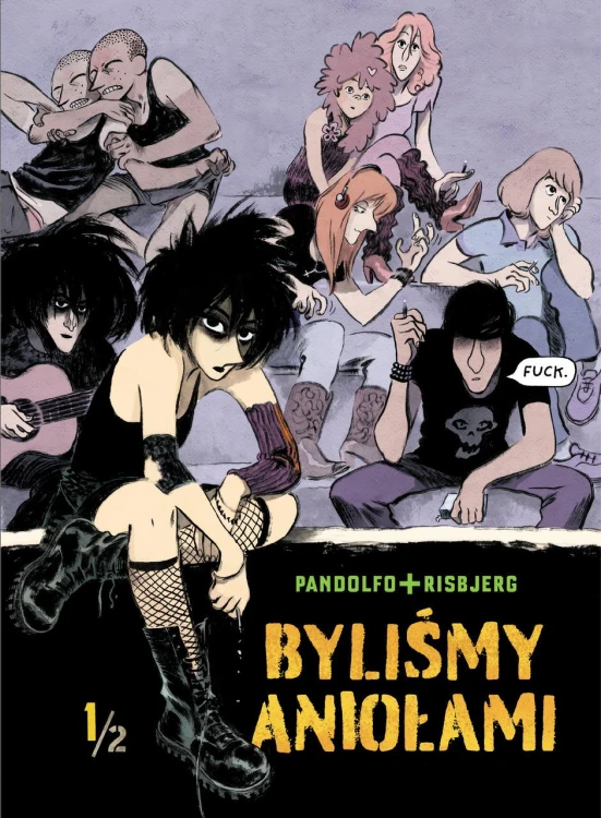 Byliśmy aniołami. Tom 1