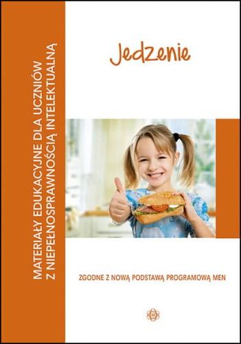 Jedzenie Materiały edukacyjne dla uczniów z...
