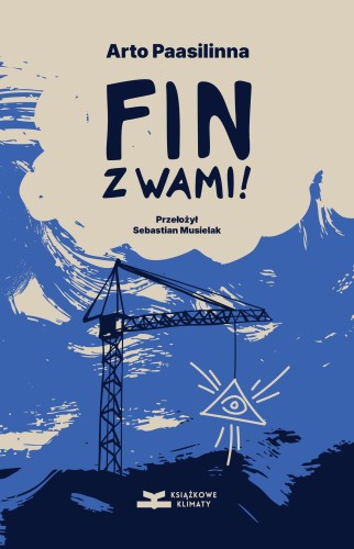 Fin z Wami, Arto Paasilinna
