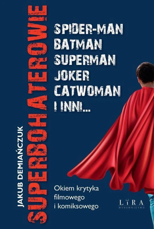 Superbohaterowie, Jakub Demiańczuk