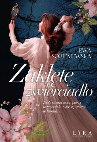 Zaklęte zwierciadło. Barwione brzegi