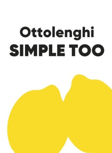 Ottolenghi SIMPLE TOO, Yotam Ottolenghi