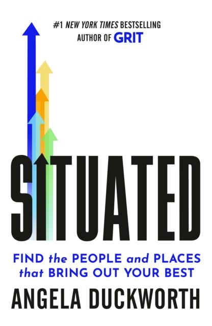 Situated. Find the People and Places That...