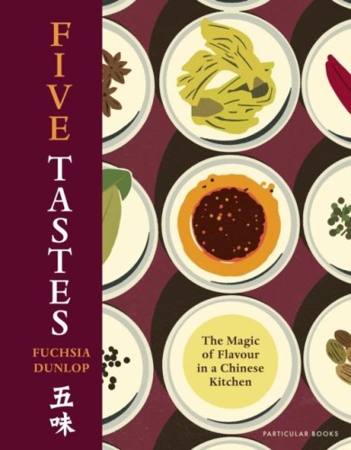 Five Tastes, Fuchsia Dunlop