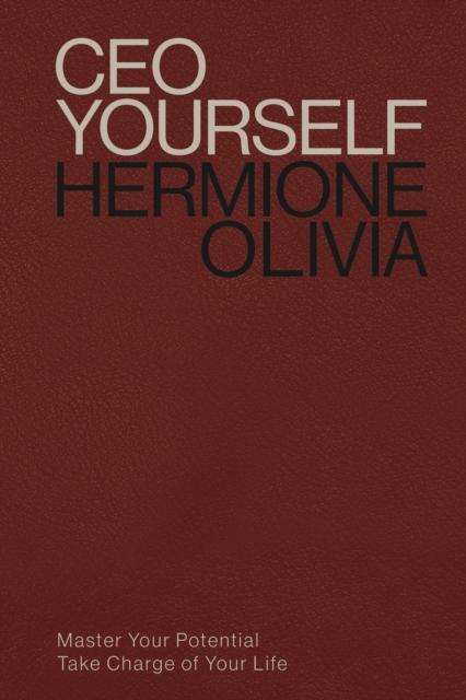 CEO Yourself, Hermione Olivia