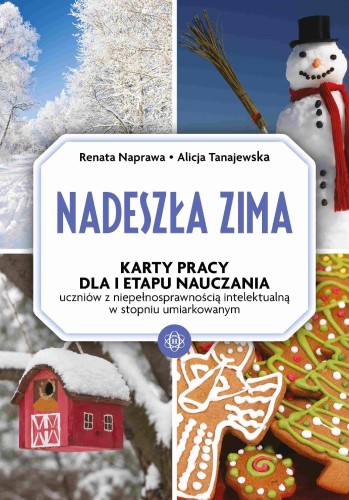 Nadeszła Zima, Naprawa Renata, Tanajewska Alicja