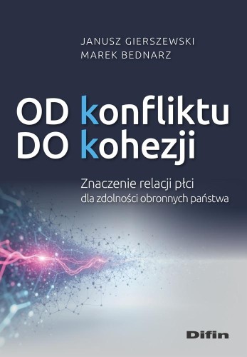 Od konfliktu do kohezji. Znaczenie relacji...