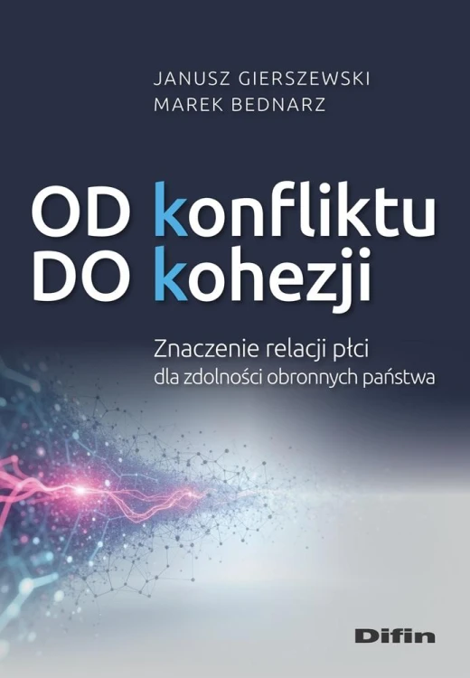 Od konfliktu do kohezji. Znaczenie relacji...