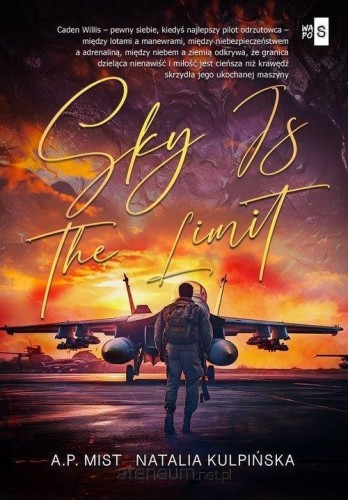 Sky Is the Limit, Natalia Kulpińska,A.P. Mist