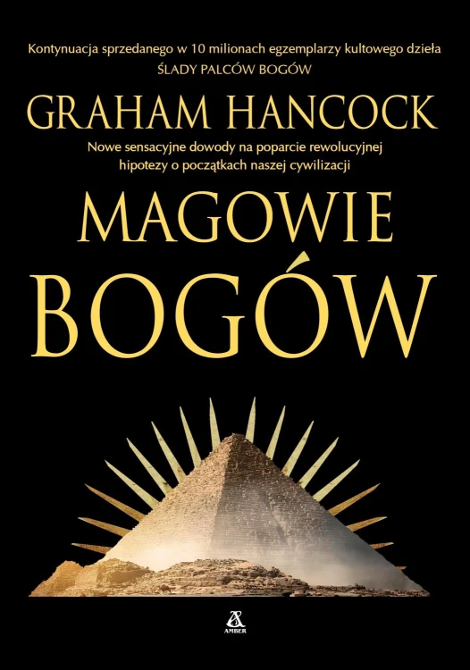 Magowie bogów wyd. 7, Graham Hancock