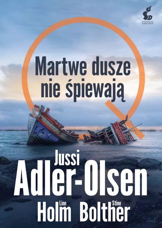Martwe dusze nie śpiewają. Departament Q. Tom 11